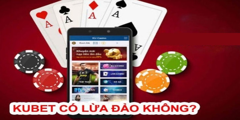 Tin tức Kubet lừa đảo bắt nguồn từ đâu?