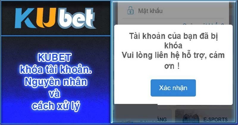 Nguyên nhân bị khoá tài khoản game KUBET hôm nay